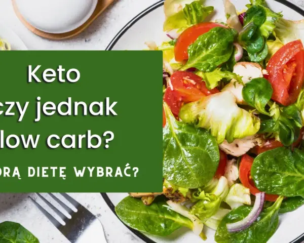 Świeża sałatka z kurczakiem i warzywami. Zastanawiasz się, jak ograniczyć węglowodany? Keto czy low carb – którą dietę wybrać?